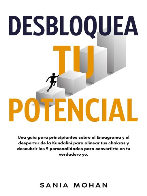 Title details for Desbloquea tu potencial by Sania Mohan - Available